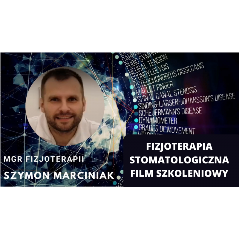 Fizjoterapia stomatologiczna - film szkoleniowy