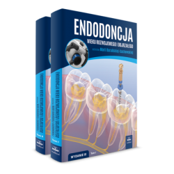 Endodoncja wieku rozwojowego i dojrzałego - wydanie 3. Tom 1-2