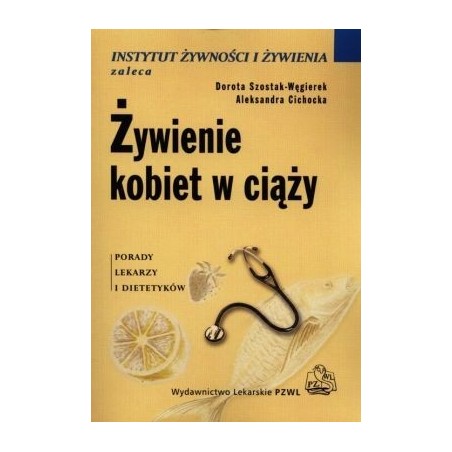 Żywienie kobiet w ciąży