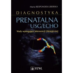 Diagnostyka prenatalna USG/ECHO. Wady wymagające interwencji chirurgicznej.