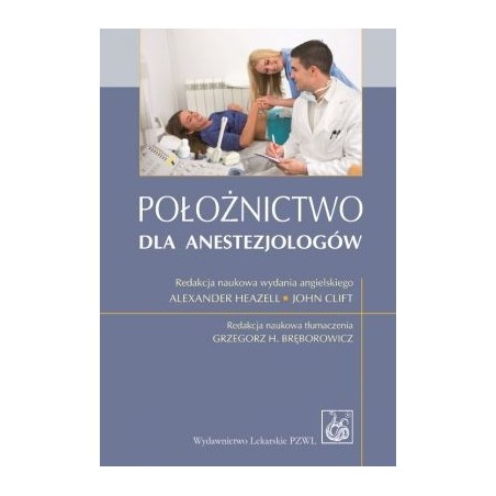 Położnictwo dla anestezjologów  NAKŁAD WYCZERPANY