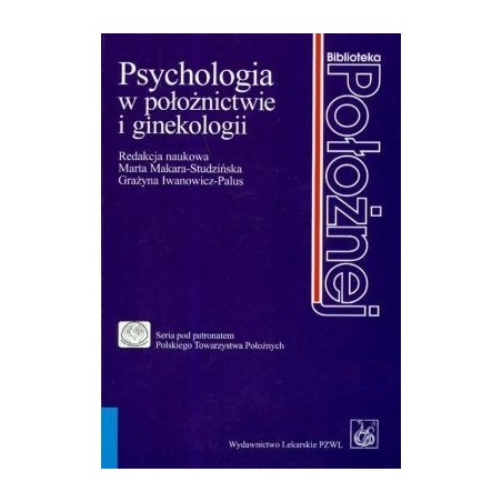 Psychologia w położnictwie i ginekologii