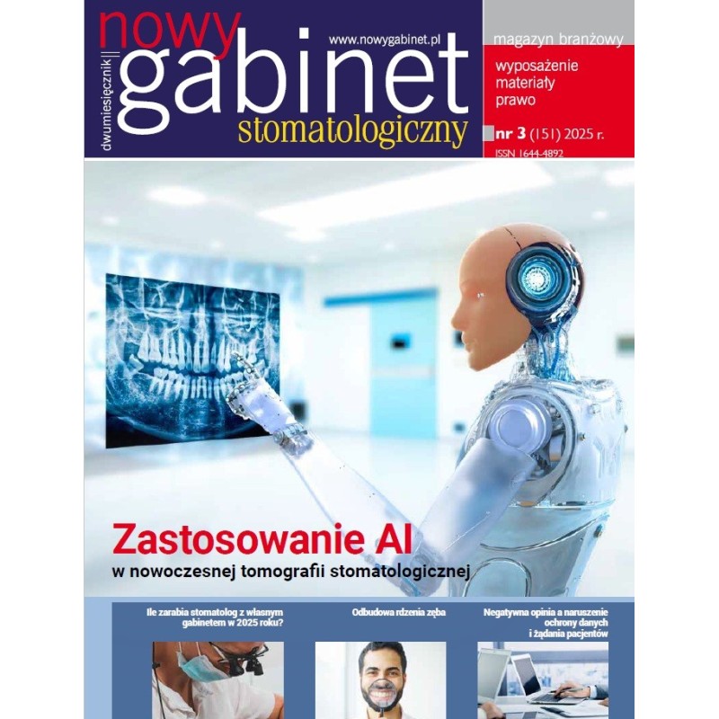 Nowy Gabinet Stomatologiczny nr. 3/2025 Nowy Gabinet Stomatologiczny nr. 3/2025