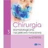Mansur Rahnama - Chirurgia stomatologiczna i szczękowo-twarzowa Tom 3